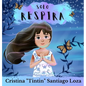 Solo respira - Hardcover