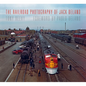The Railroad Photography of Jack Delano - Hardcover