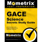 Gace Science Secrets Study Guide: Gace Test Review for the Georgia Assessments for the Certification of Educators - Paperback