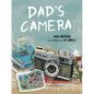 Dad's Camera - Hardcover