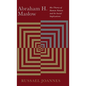 Abraham H. Maslow: His Theory of Human Nature and Its Social Implications - Hardcover
