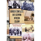 Border Conflicts in a German African Colony - Paperback