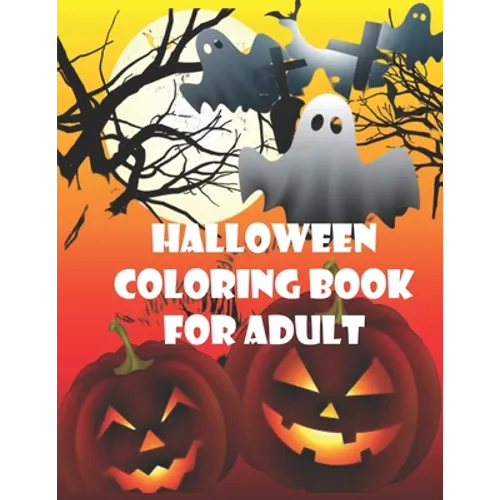 Halloween coloring books for Adult: Fun, Creepy and Frightful, zombie hand rising Designs for Stress Relief and Relaxation for Kids and Adult Gift and - Paperback