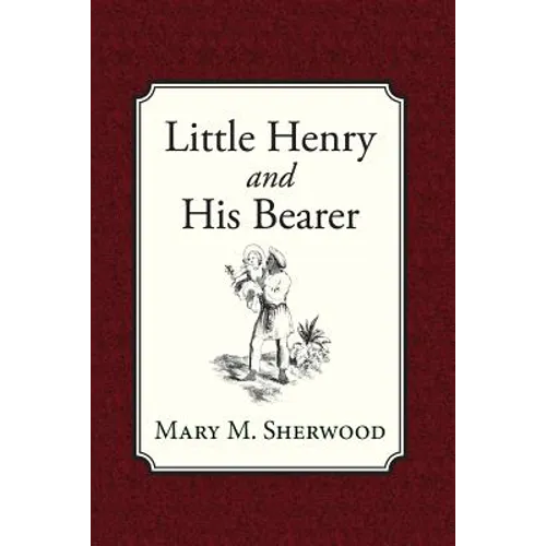 Little Henry and His Bearer - Paperback