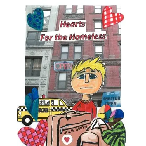 Hearts for the Homeless - Paperback