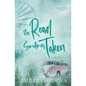 The Road Sometimes Taken Discreet Alternate Cover - Paperback