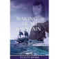 Waking Dead Mountain - Paperback