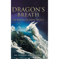 Dragon's Breath: The Heaven on Earth Project - Hardcover