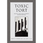 Toxic Tort - Hardcover