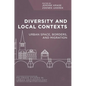 Diversity and Local Contexts: Urban Space, Borders, and Migration - Hardcover
