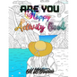 Are You Happy: Activity Book - Paperback
