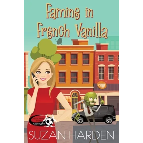 Famine in French Vanilla - Paperback