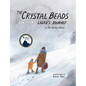 The Crystal Beads, Lalka's Journey - Hardcover