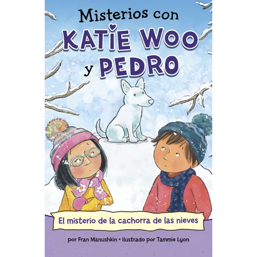 El Misterio de la Cachorra de Las Nieves - Hardcover