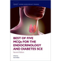 Best of Five McQs for the Endocrinology and Diabetes Sce - Paperback