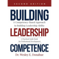 Building Leadership Competence: A Competency-Based Approach to Building Leadership Ability - Hardcover
