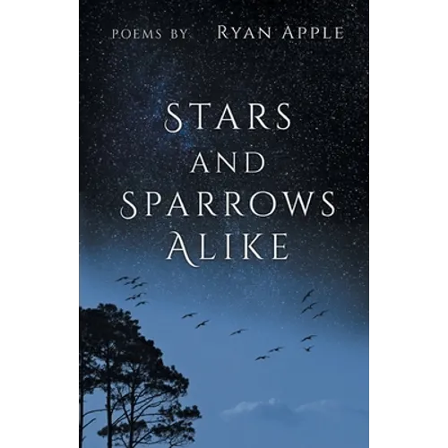 Stars and Sparrows Alike - Paperback