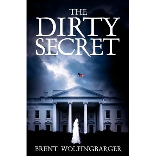The Dirty Secret - Paperback
