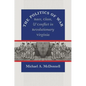 The Politics of War: Race, Class, and Conflict in Revolutionary Virginia - Paperback