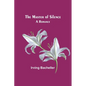The Master of Silence: A Romance - Paperback