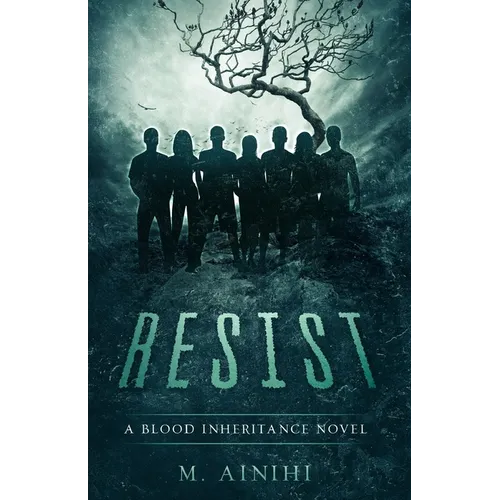 Resist: A Blood Inheritance Novel - Paperback