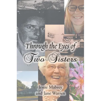 Through the Eyes of Two Sisters - Paperback