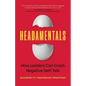 Headamentals: How Leaders Can Crack Negative Self-Talk - Paperback