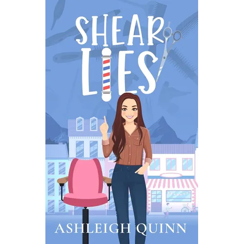 Shear Lies: A Cozy Mystery - Paperback