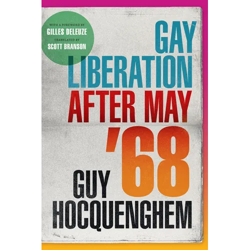 Gay Liberation After May '68 - Hardcover
