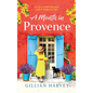A Month in Provence - Hardcover
