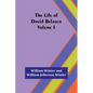 The Life of David Belasco; Vol. I - Paperback