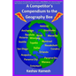 A Competitor's Compendium to the Geography Bee - Paperback