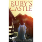 Ruby's Castle - Hardcover