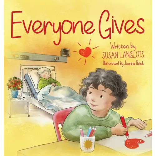 Everyone Gives - Hardcover