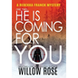 One, Two...He is coming for you - Hardcover