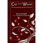Call of the World: The Incarnational Journey of the Soul - Paperback