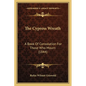 The Cypress Wreath: A Book Of Consolation For Those Who Mourn (1844) - Paperback