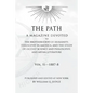 The Path: Volume 2: A Magazine Dedicated to the Brotherhood of Humanity, Theosophy in America, and the Study of Occult Science a - Paperback