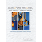 Passionate Histories: Myth, memory and Indigenous Australia - Paperback