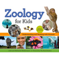 Zoology for Kids: Understanding and Working with Animals, with 21 Activities Volume 54 - Paperback