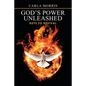 God's Power Unleashed: Keys to Revival - Paperback