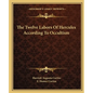 The Twelve Labors of Hercules According to Occultism - Paperback