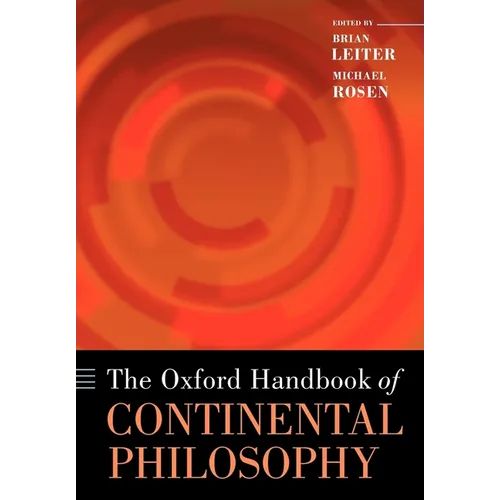 The Oxford Handbook of Continental Philosophy - Paperback