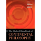 The Oxford Handbook of Continental Philosophy - Paperback