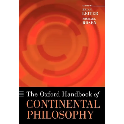The Oxford Handbook of Continental Philosophy - Paperback