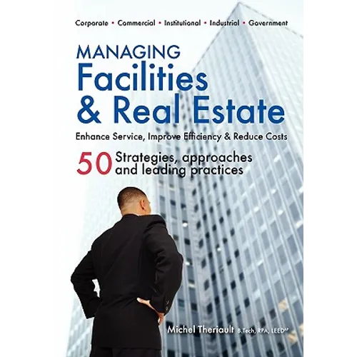 Managing Facilities & Real Estate - Paperback