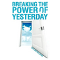 Breaking the Power of Yesterday - Hardcover
