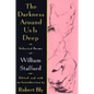 The Darkness Around Us Is Deep: Selected Poems of William Stafford - Paperback