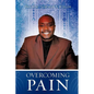 Overcoming Pain - Paperback
