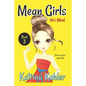 Mean Girls - Book 3: He's Mine: Books for Girls aged 9-12 - Paperback